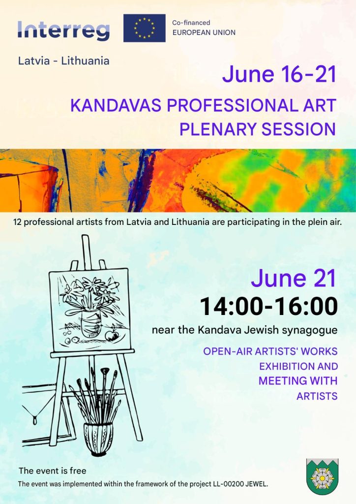 Alt text: Promotional poster for the Kandavas Professional Art Plenary Session, featuring event details including dates from June 16-21, an open-air exhibition and meeting with artists on June 21 from 14:00 to 16:00 near the Kandava Jewish synagogue, and highlighting participation from 12 professional artists from Latvia and Lithuania.