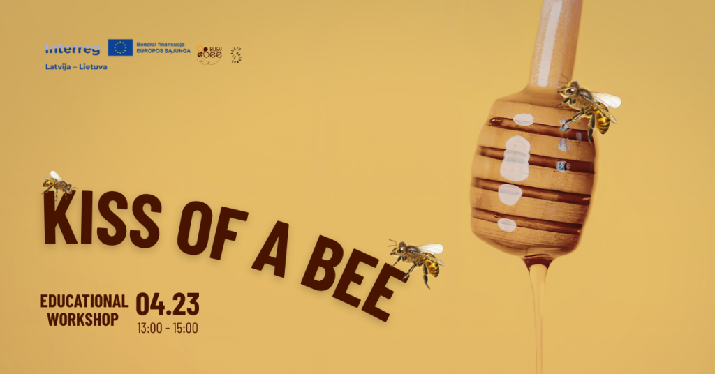 Educational workshop titled "Kiss of a Bee" featuring honey and bees, scheduled for April 23 from 13:00 to 15:00. The image includes a honey dipper and bees, emphasizing the importance of bees in nature. Educational workshop titled "Kiss of a Bee" featuring honey and bees, scheduled for April 23 from 13:00 to 15:00. The image includes a honey dipper and bees, emphasizing the importance of bees in nature.