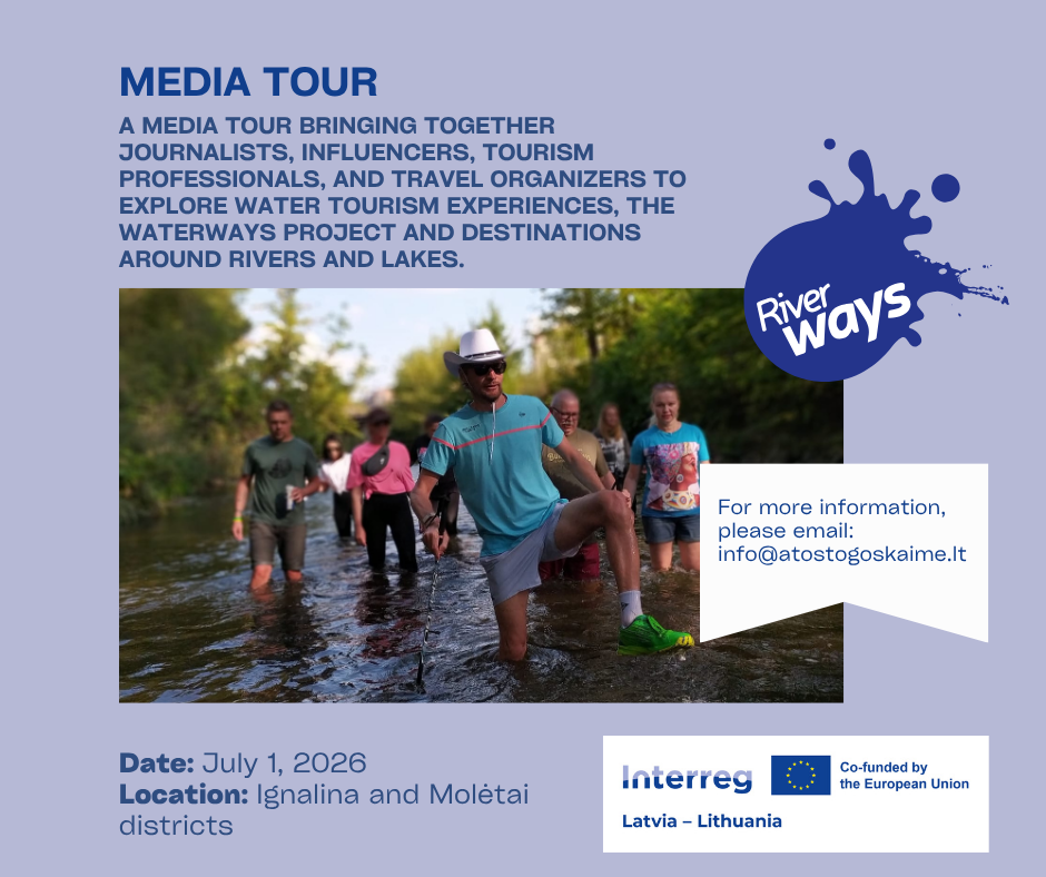 Media tour participants wade through a river in the Ignalina and Molėtai districts, exploring water tourism experiences. The event, scheduled for July 1, 2026, gathers journalists, influencers, and tourism professionals to highlight the Waterways project.