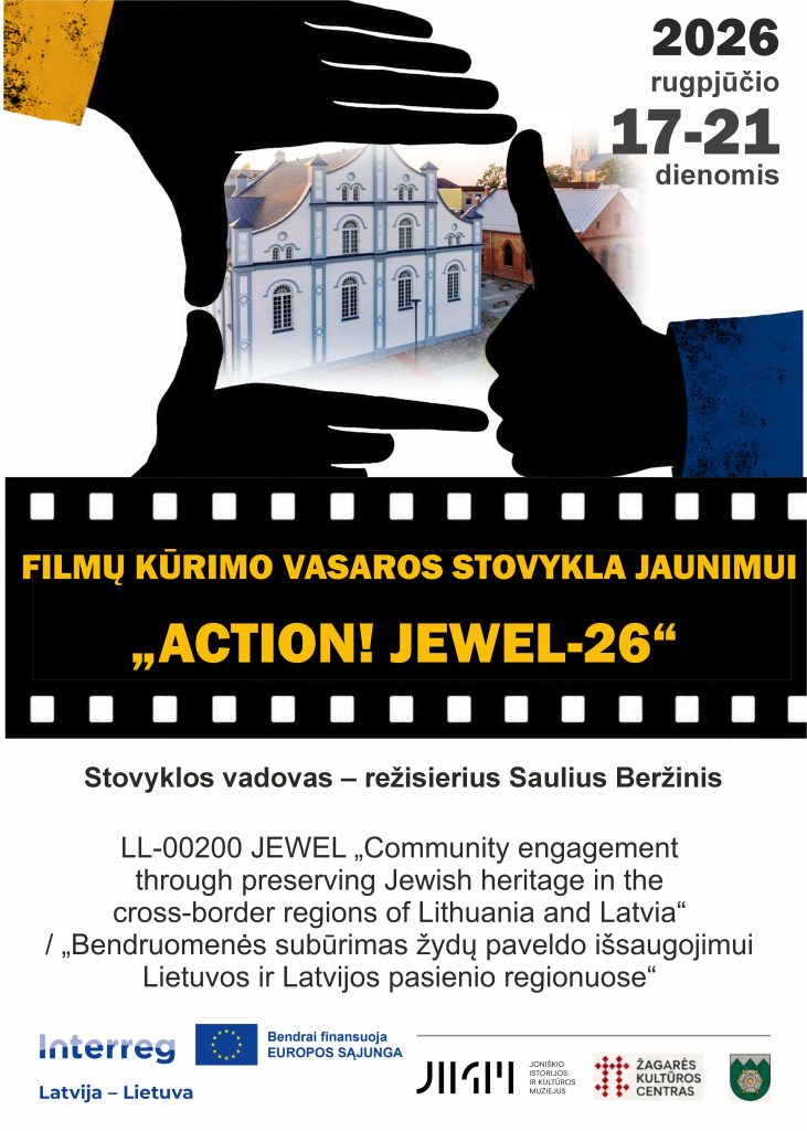Alt text: Promotional image for the "Action! Jewel-26" summer film workshop for youth, highlighting Jewish heritage preservation in Lithuania and Latvia, featuring a film strip design framing a historic building. The event is scheduled for August 17-21, 2026, led by director Saulius Beržinis.