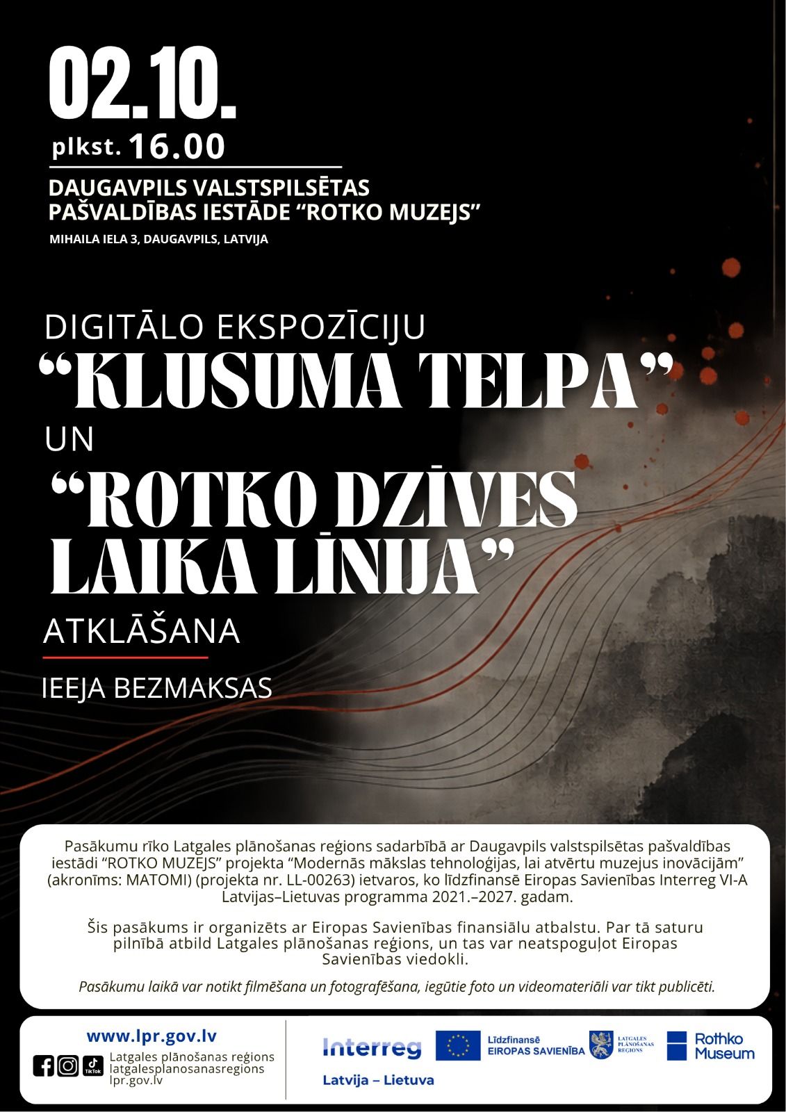 Alt text: Announcement for the opening event of the digital exhibitions “The Room of Silence” and “Rothko’s Life Timeline” at the Rothko Museum in Daugavpils, Latvia, scheduled for October 2nd at 16:00. The event features free admission and is part of a project supported by the European Union.